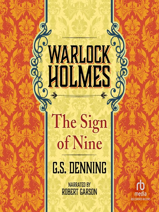 Title details for The Sign of the Nine by G.S. Denning - Available